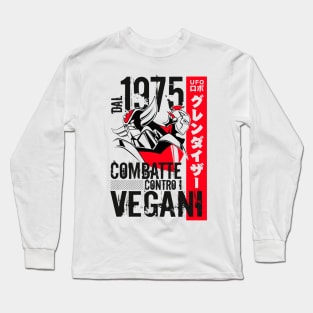 046b Goldrake Contro Vegani Long Sleeve T-Shirt